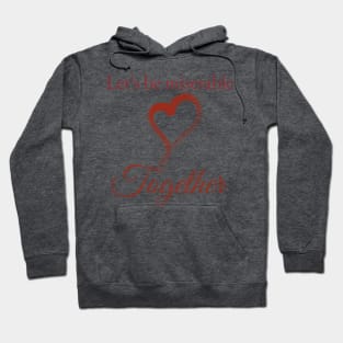 Miserable together Hoodie